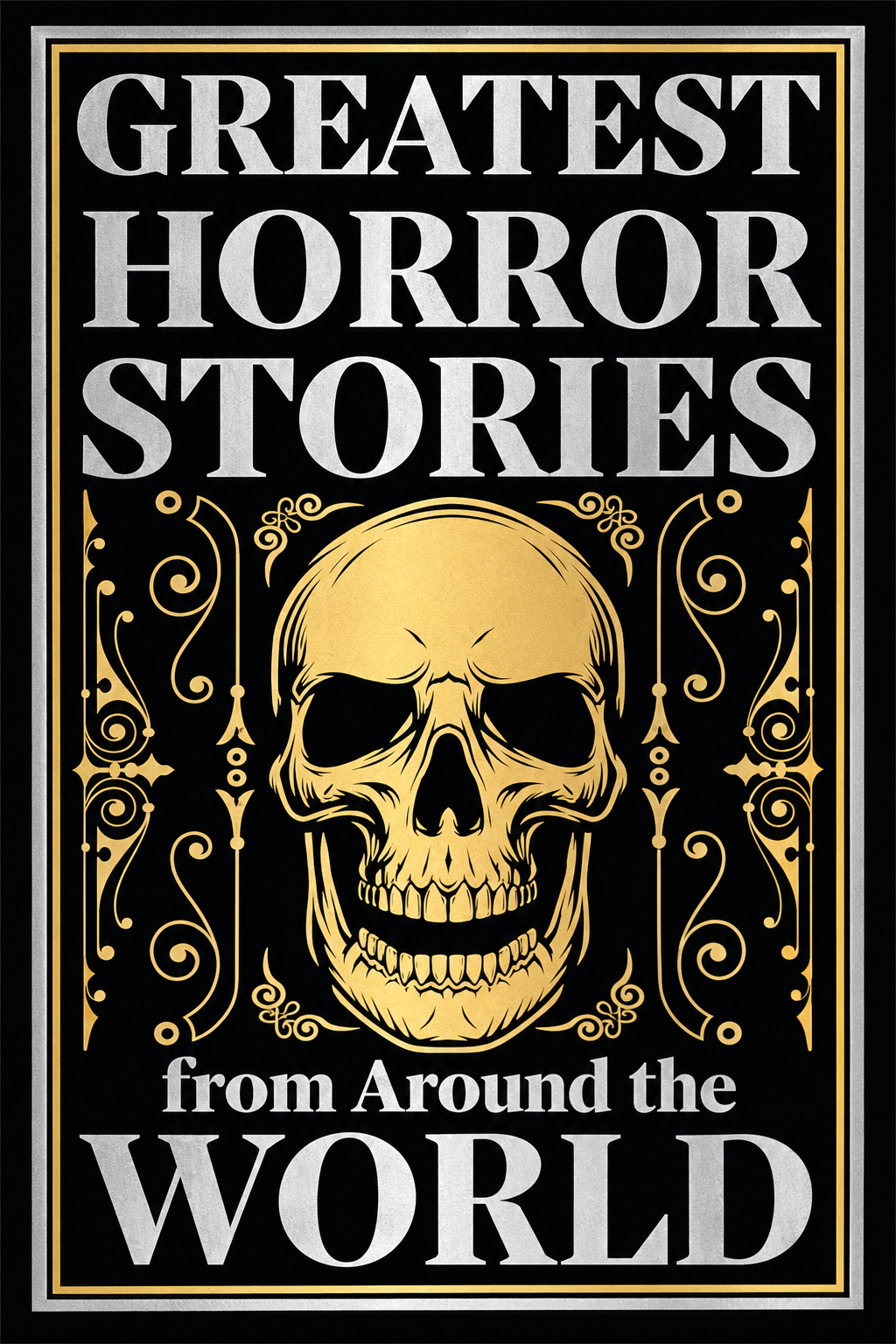 Cover of Greatest Horror Stories from Around the World